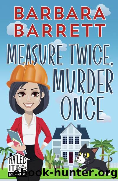 Measure Twice, Murder Once by Barbara Barrett