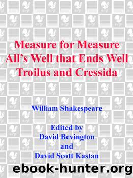 Measure for Measure, Troilus and Cressida, and All's Well that Ends Well by William Shakespeare