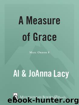 Measure of Grace by Al Lacy