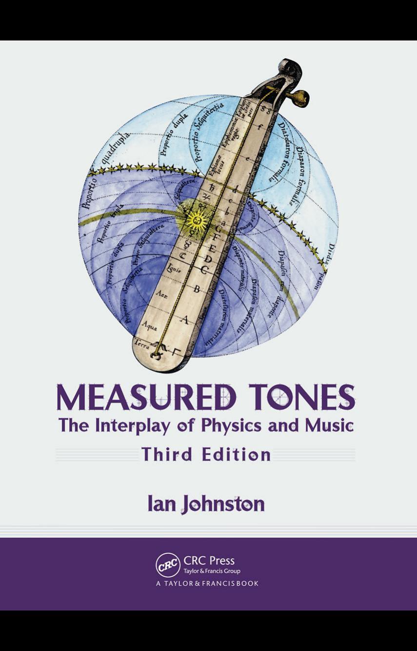 Measured Tones: The Interplay of Physics and Music, Third Edition by Unknow