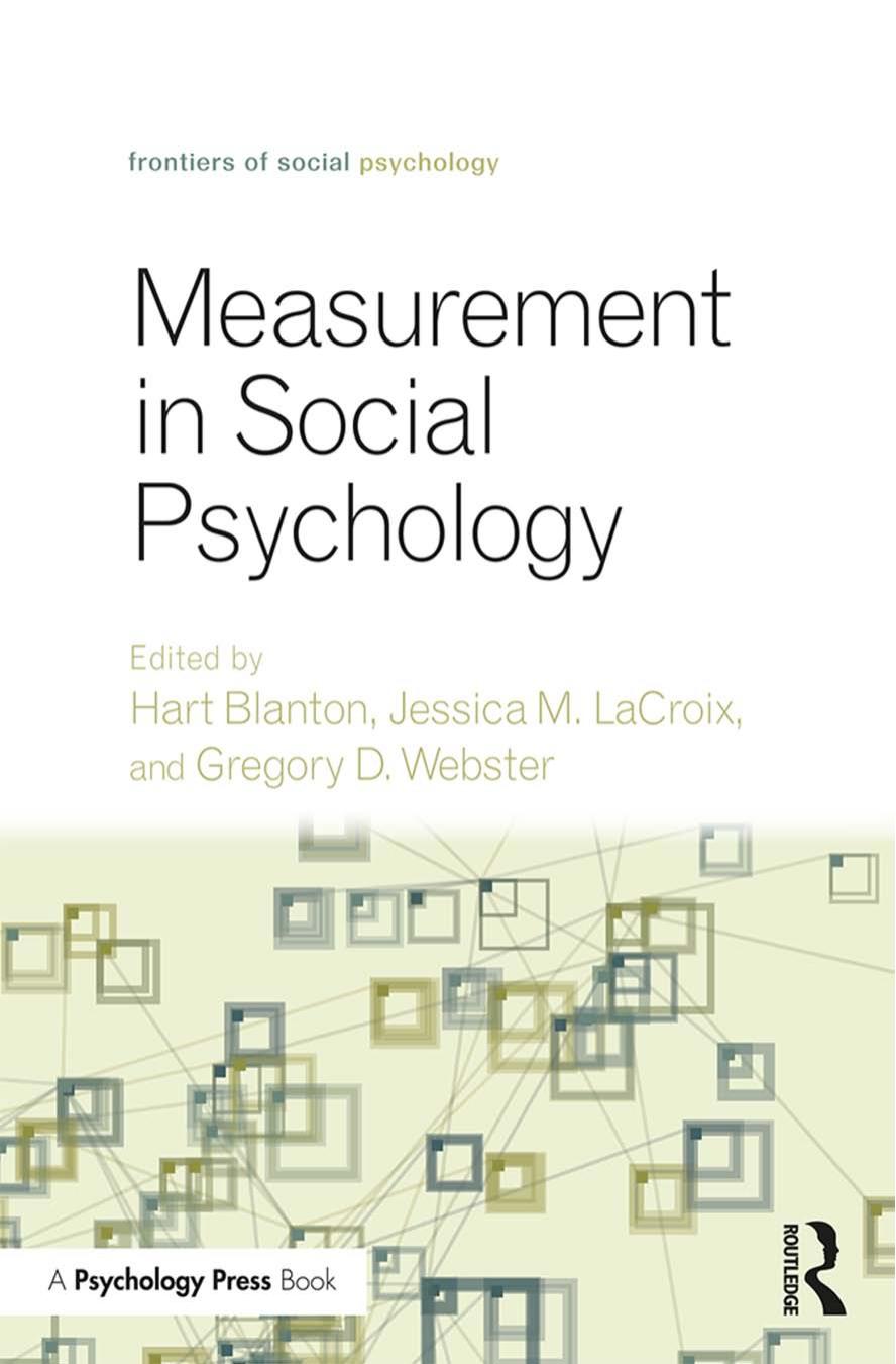 Measurement in Social Psychology by Hart Blanton; Jessica M. LaCroix; Gregory D. Webster