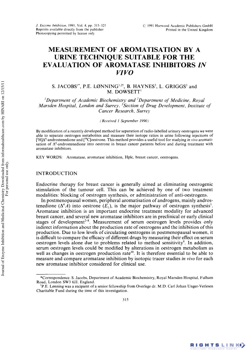 Measurement of Aromatisation by a Urine Technique Suitable for the Evaluation of Aromatase Inhibitors in Vivo by S. Jacobs P. E. Lønning B. Haynes L. Griggs & M. Dowsett
