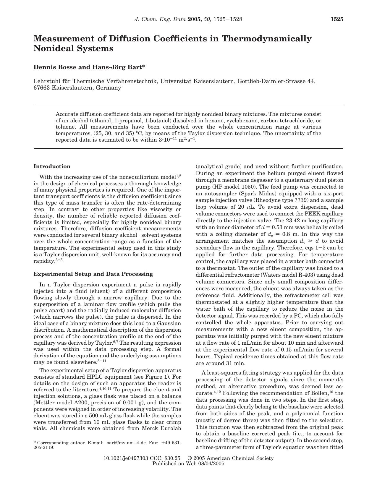 Measurement of Diffusion Coefficients in Thermodynamically Nonideal Systems by Dennis Bosse and Hans-Jorg Bart*