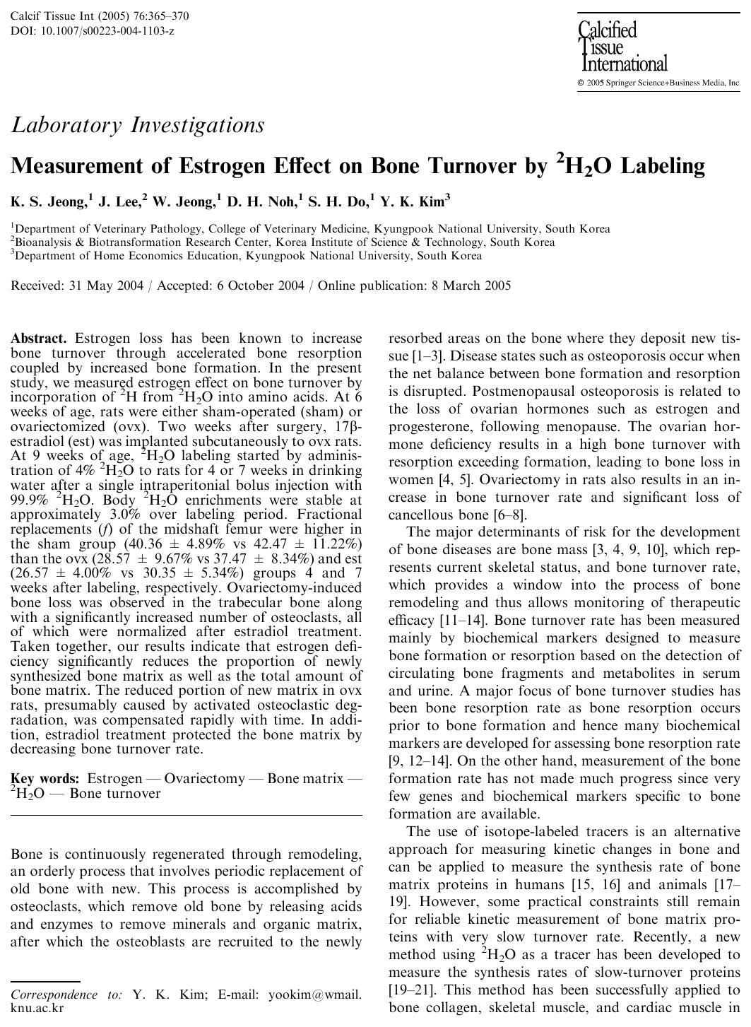 Measurement of Estrogen Effect on Bone Turnover by 2H2O Labeling by Jeong K.S. et al