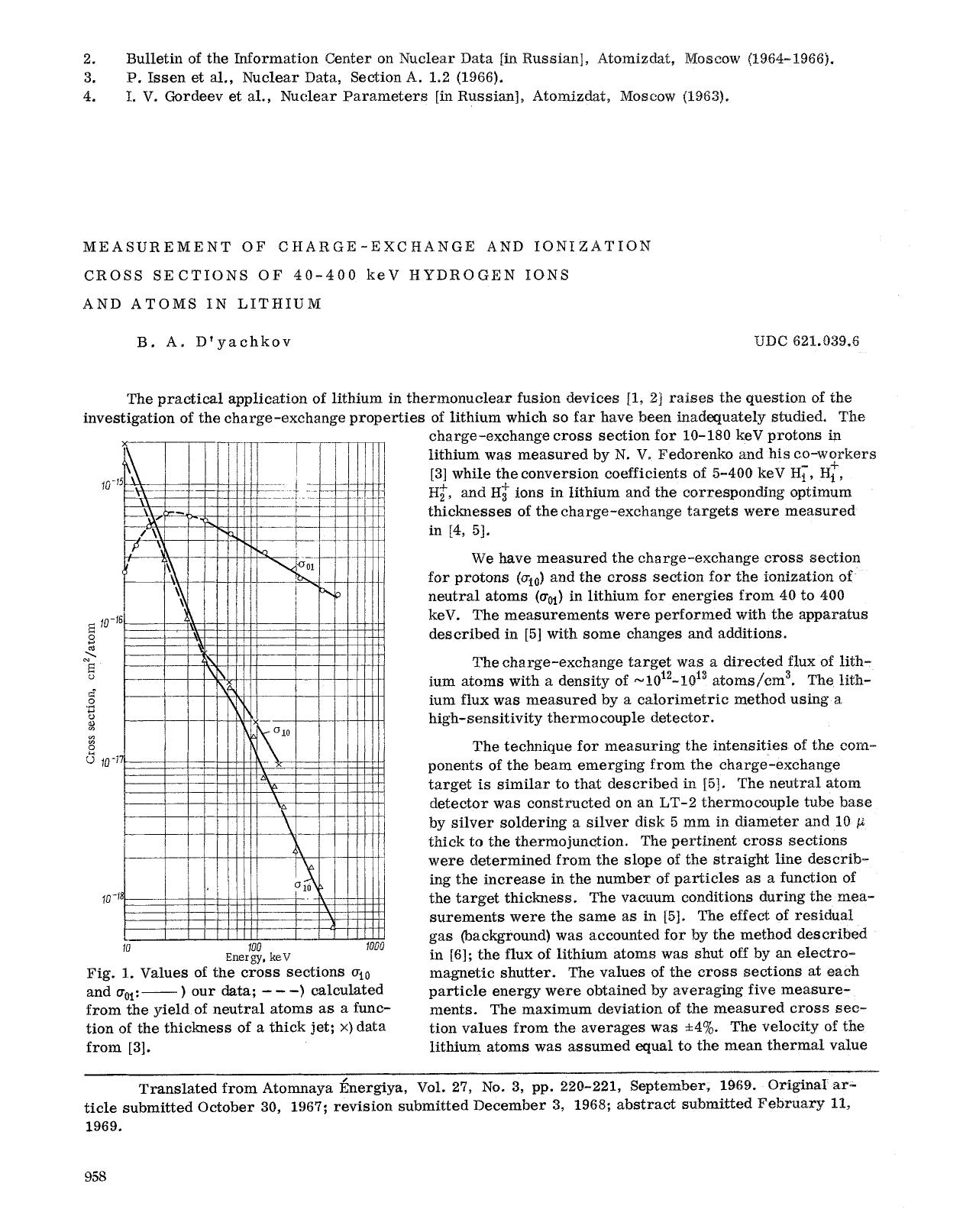 Measurement of charge-exchange and ionzation cross section of 40&#x2013;4000 keV hydrogen ions and atoms in lithium by Unknown