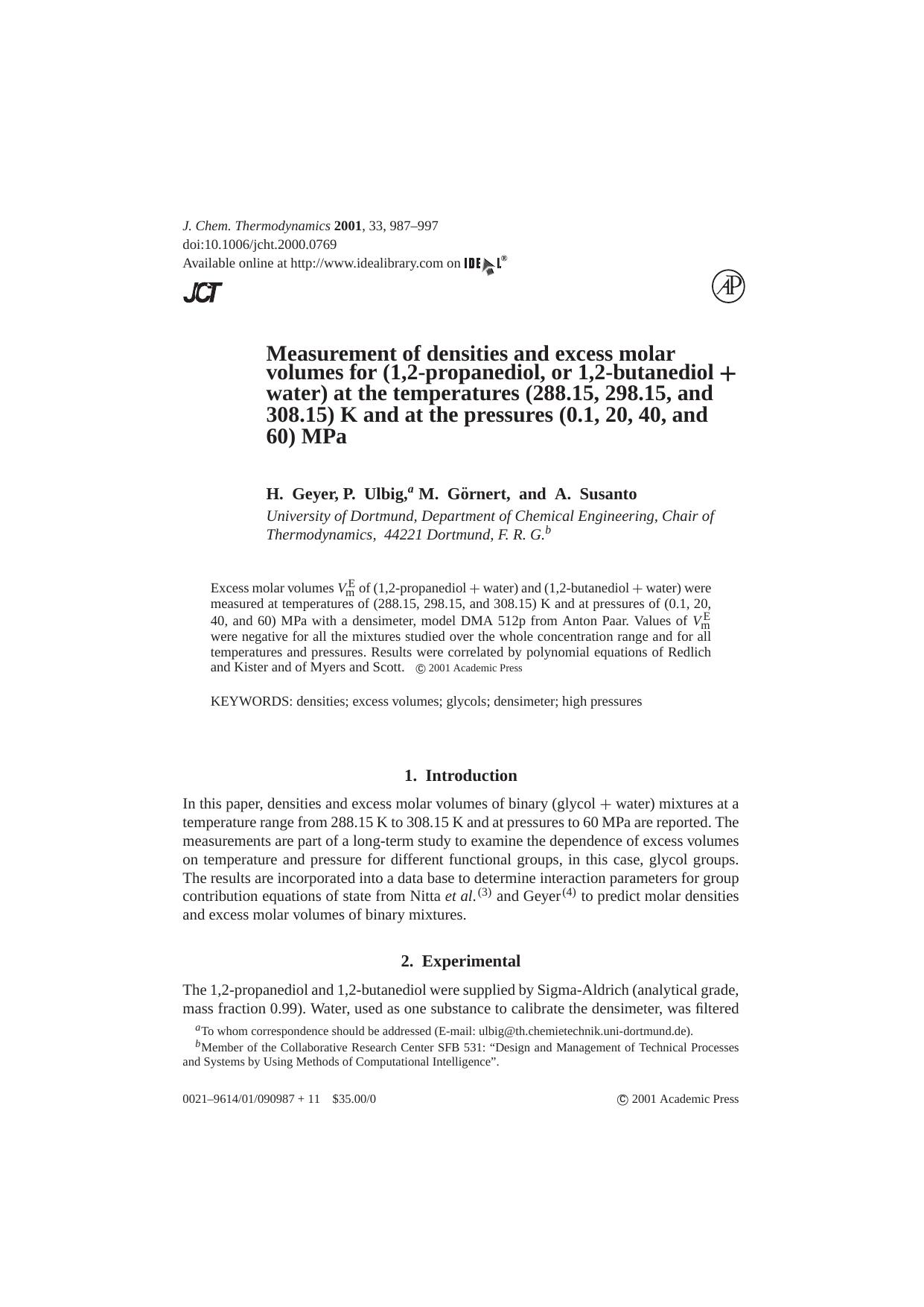 Measurement of densities and excess molar volumes for (1,2-propanediol, or 1,2-butanediol + water) at the temperatures (288.15, 298.15, and 308.15) K and at the pressures (0.1, 20, 40, and 60) MPa by H. Geyer et al