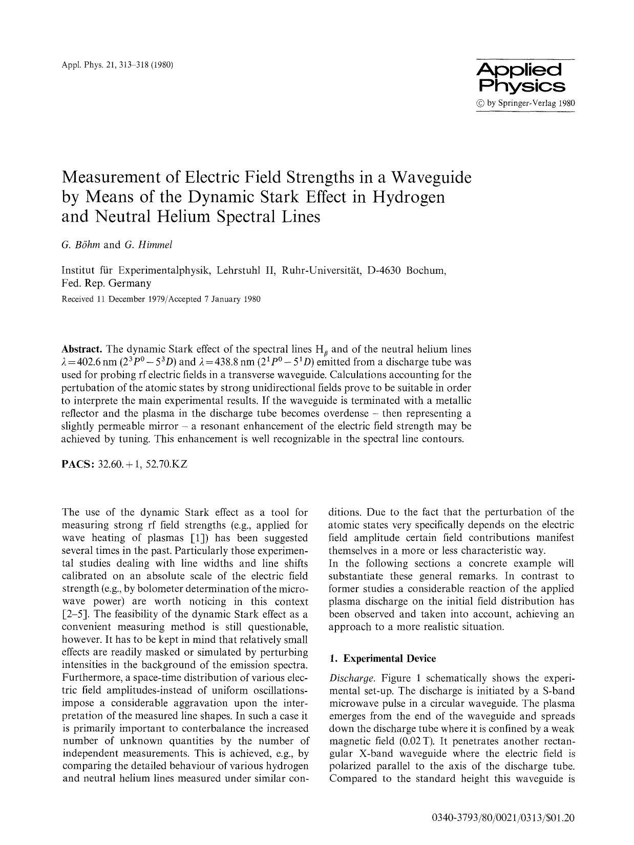 Measurement of electric field strengths in a waveguide by means of the dynamic Stark effect in hydrogen and neutral helium spectral lines by Unknown