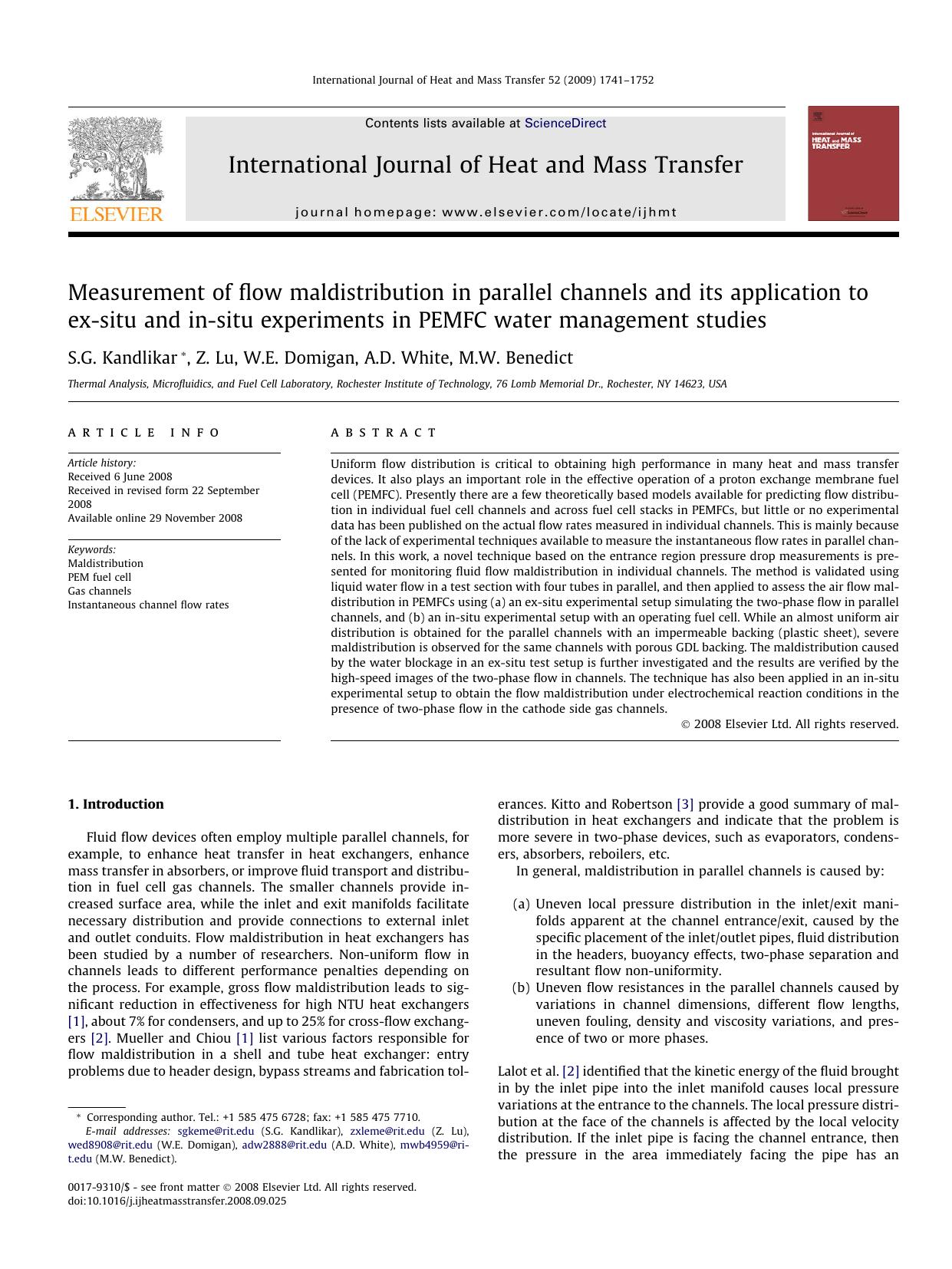 Measurement of flow maldistribution in parallel channels and its application to ex-situ and in-situ experiments in PEMFC water management studies by S.G. Kandlikar; Z. Lu; W.E. Domigan; A.D. White; M.W. Benedict