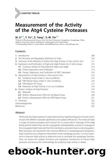 Measurement of the Activity of the Atg4 Cysteine Proteases by M. Li & Y. Fu & Z. Yang & X.-M. Yin
