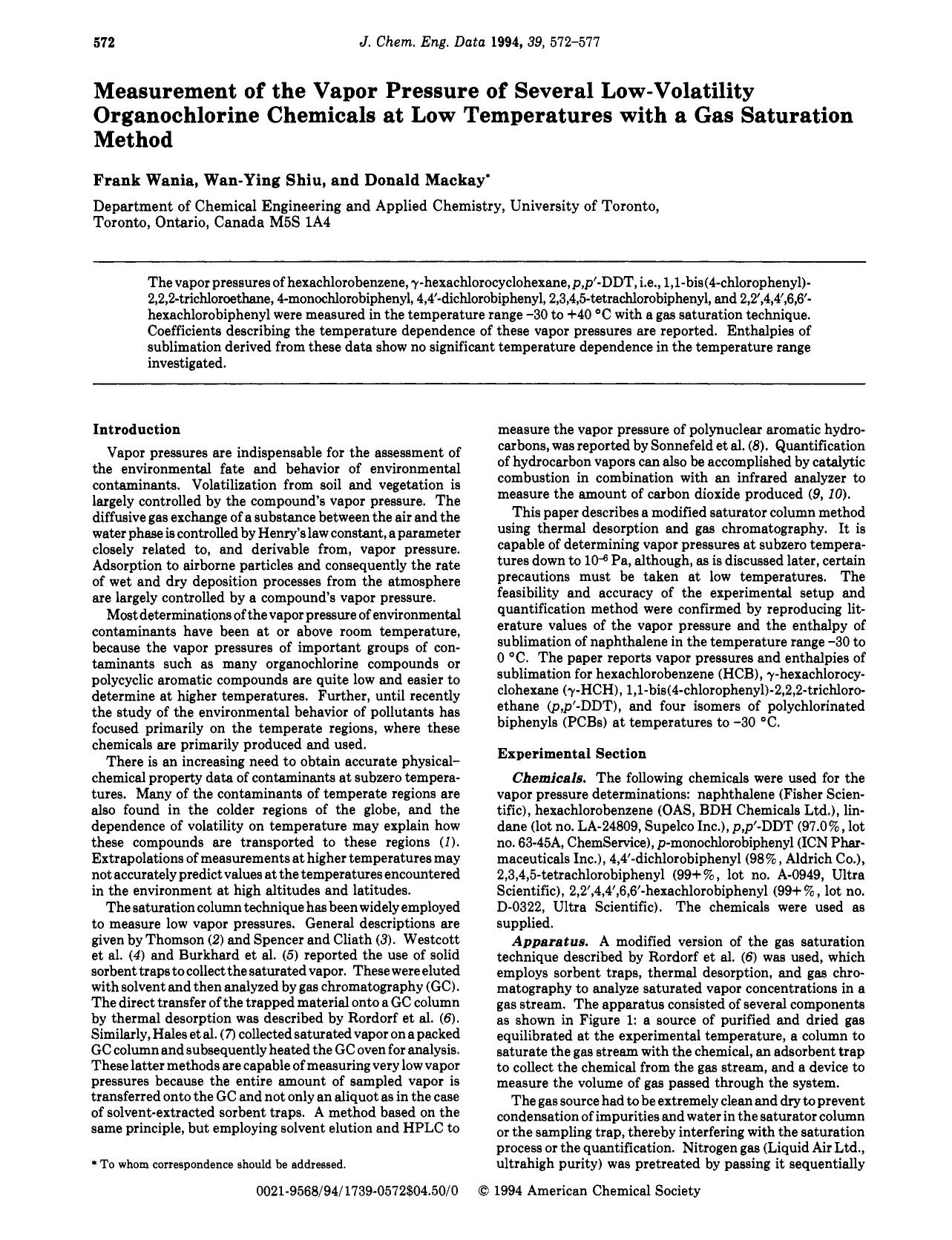 Measurement of the Vapor Pressure of Several Low-Volatility Organochlorine Chemicals at Low Temperatures with a Gas Saturation Method by Frank Wania Wan-Ying Shiu Donald Mackay