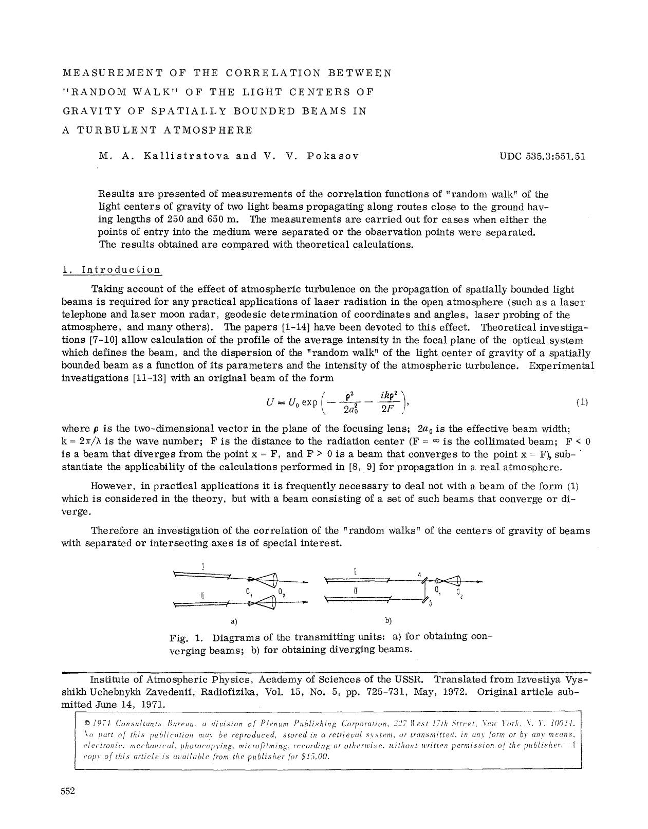 Measurement of the correlation between &#x201C;random walk&#x201D; of the light centers of gravity of spatially bounded beams in a turbulent atmosphere by Unknown