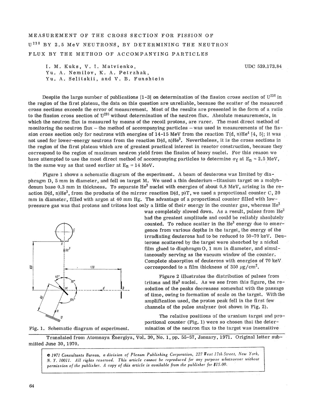 Measurement of the cross section for fission of U <Superscript>238 <Superscript> by 2.5 MeV neutrons, by determining the neutron flux by the method of accompanying particles by Unknown