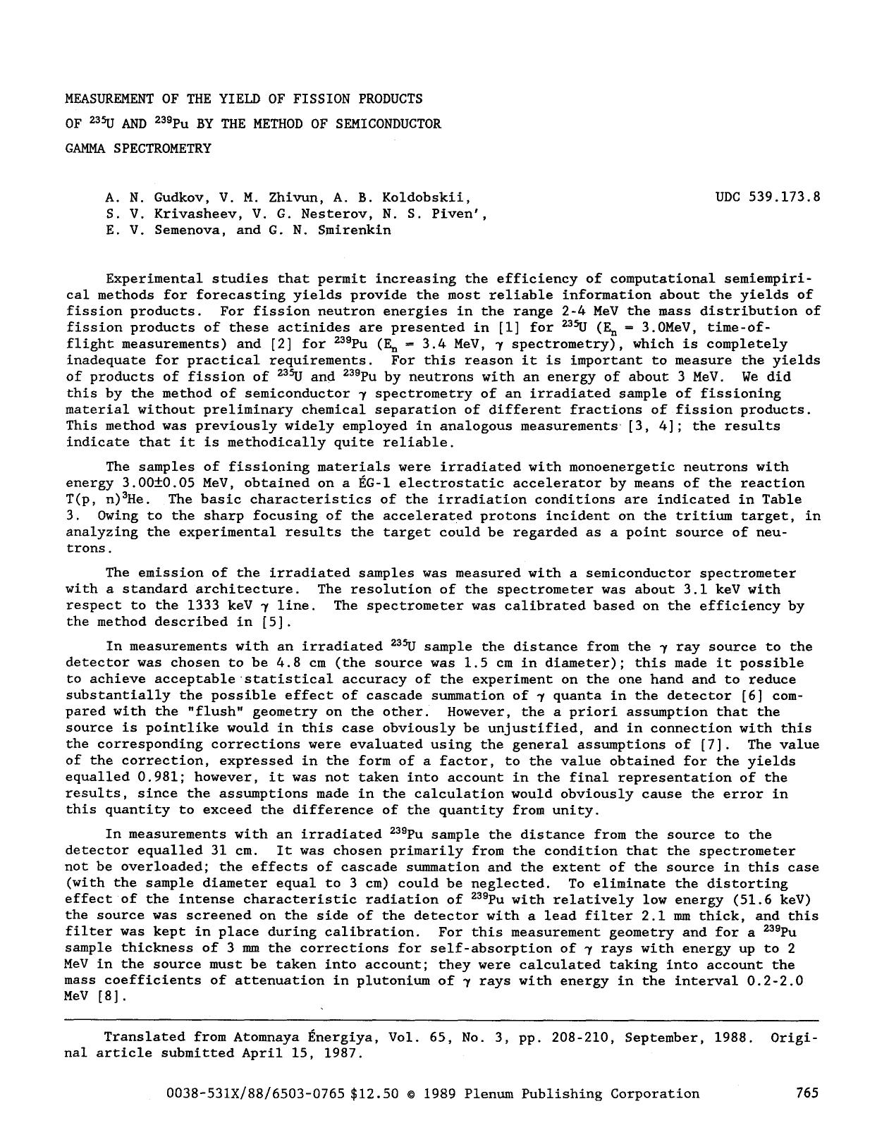 Measurement of the yield of fission products of <Superscript>235 <Superscript>U and <Superscript>239 <Superscript>Pu by the method of semiconductor gamma spectrometry by Unknown