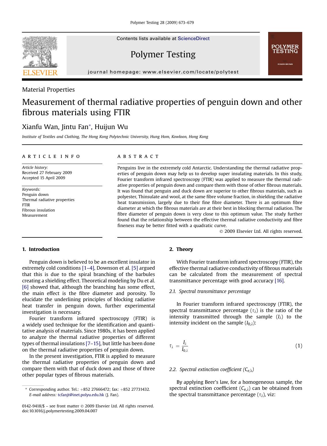 Measurement of thermal radiative properties of penguin down and other fibrous materials using FTIR by Xianfu Wan; Jintu Fan; Huijun Wu
