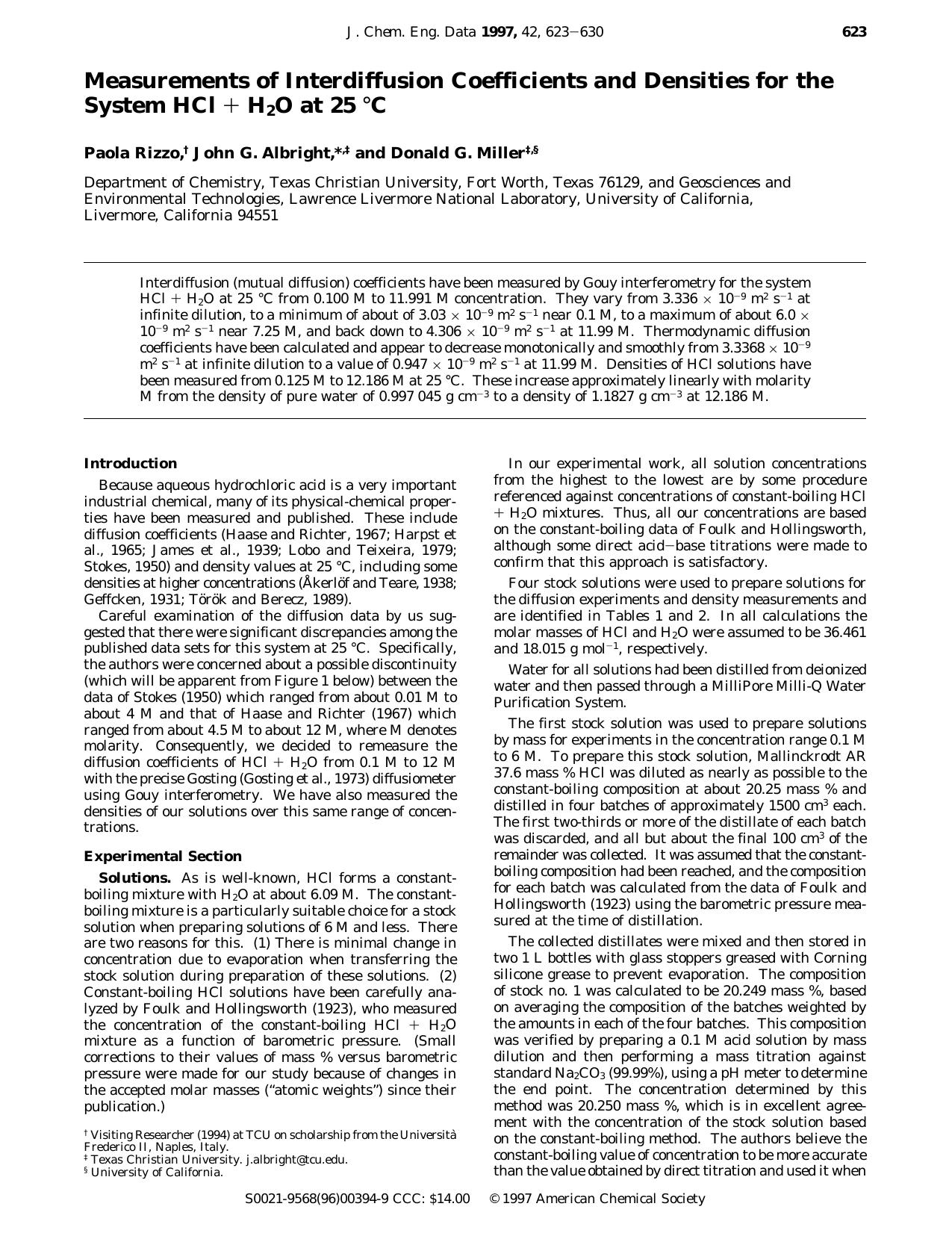 Measurements of Interdiffusion Coefficients and Densities for the System HCl + H2O at 25 oC by Paola Rizzo John G. Albright * and Donald G. Miller s