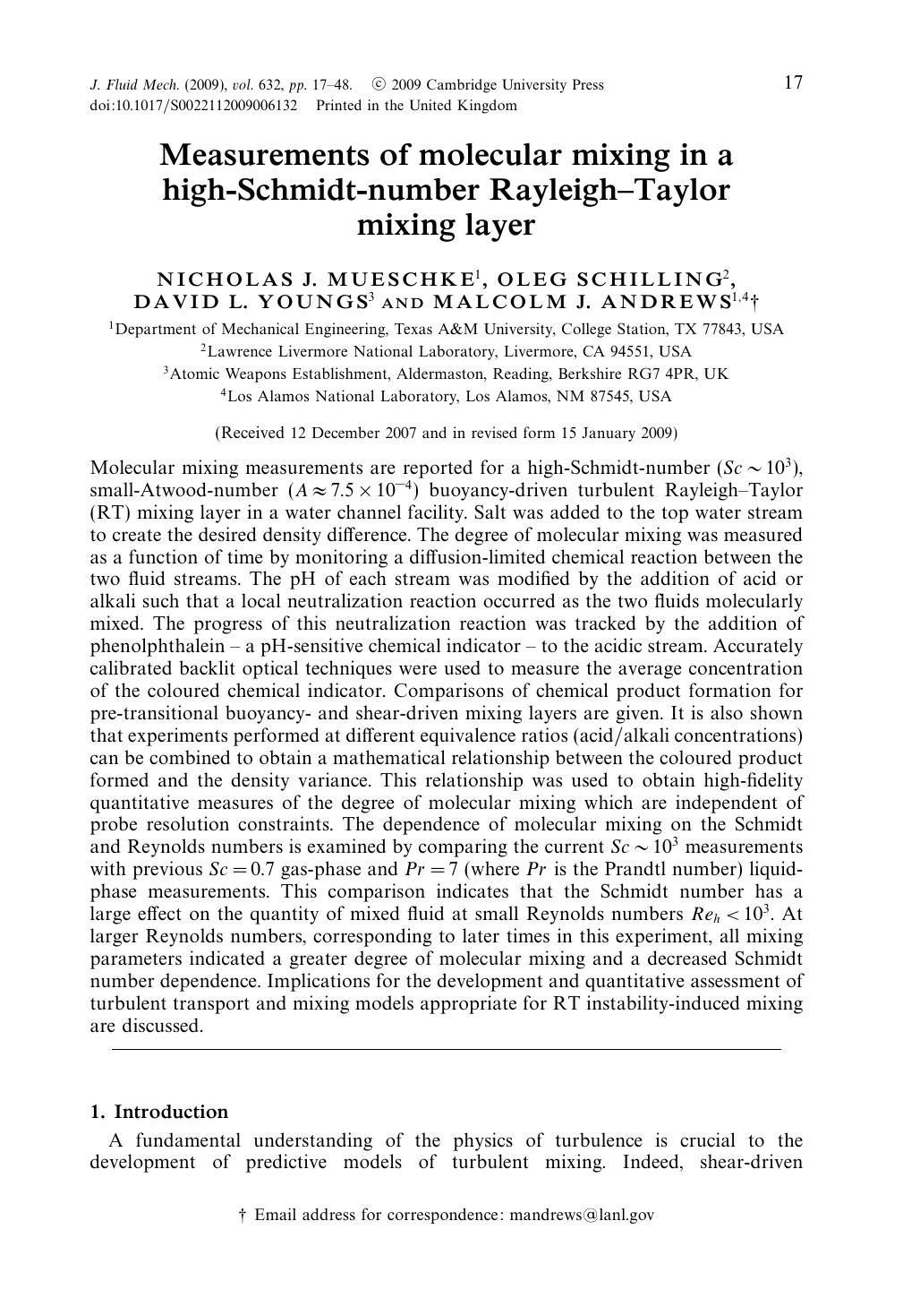 Measurements of molecular mixing in a high-Schmidt-number RayleighâTaylor mixing layer by NICHOLAS J. MUESCHKE OLEG SCHILLING DAVID L. YOUNGS MALCOLM J. ANDREWS