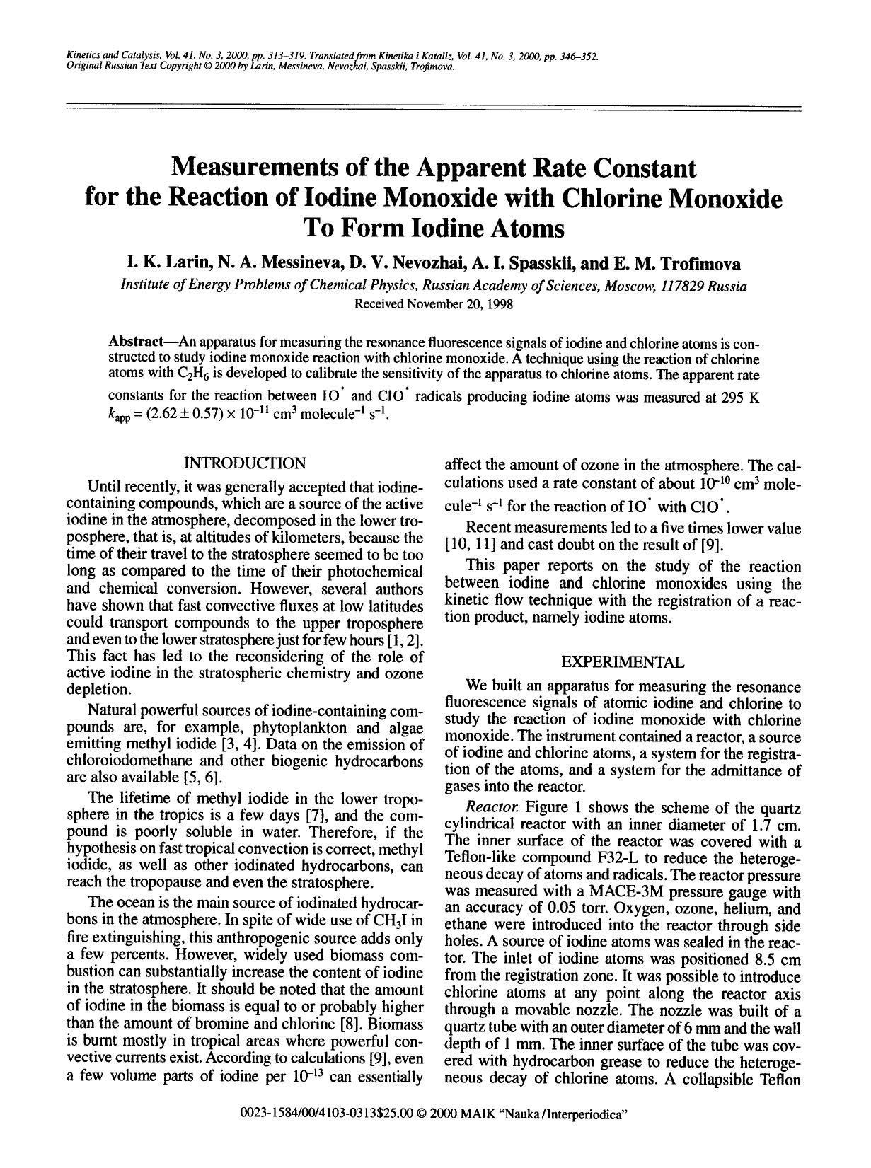Measurements of the apparent rate constant for the reaction of iodine monoxide with chlorine monoxide to form iodine atoms by Unknown
