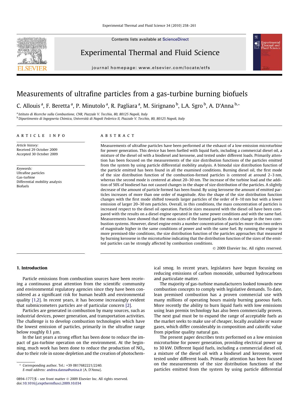 Measurements of ultrafine particles from a gas-turbine burning biofuels by C. Allouis; F. Beretta; P. Minutolo; R. Pagliara; M. Sirignano; L.A. Sgro; A. D’Anna