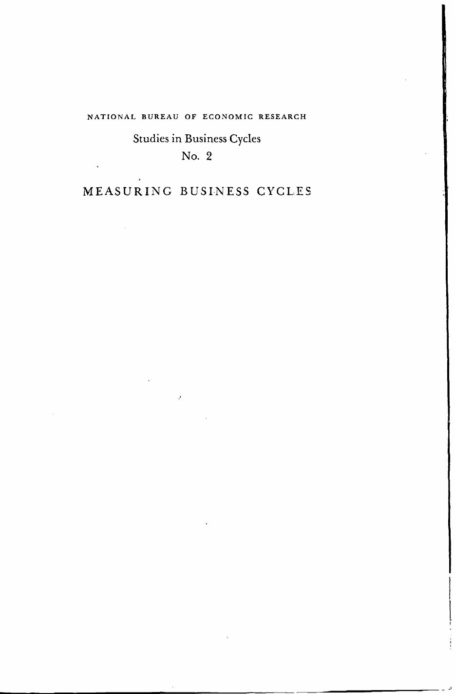 Measuring Business Cycles by Arthur F. Burns Wesley C. Mitchell