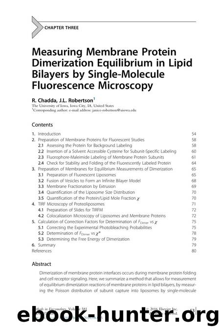 Measuring Membrane Protein Dimerization Equilibrium in Lipid Bilayers by Single-Molecule Fluorescence Microscopy by R. Chadda & J.L. Robertson