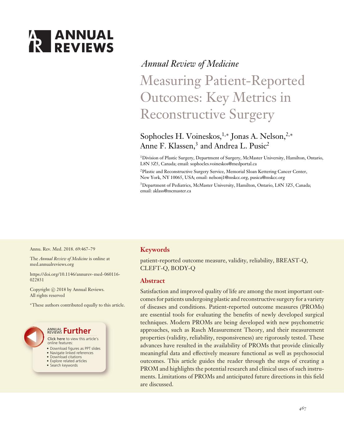 Measuring Patient-Reported Outcomes: Key Metrics in Reconstructive Surgery by Sophocles H. Voineskos Jonas A. Nelson Anne F. Klassen Andrea L. Pusic