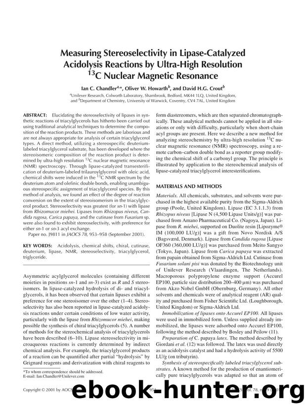 Measuring stereoselectivity in lipase-catalyzed acidolysis reactions by ultra-high resolution  <Superscript>13 <Superscript>C nuclear magnetic resonance by Unknown
