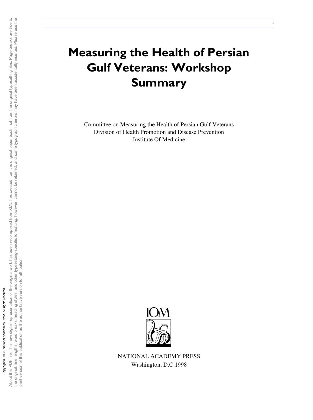 Measuring the Health of Persian Gulf Veterans : Workshop Summary by Institute of Medicine; Committee on Measuring the Health of Persian Gulf Veterans