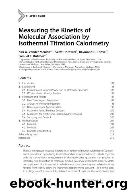 Measuring the Kinetics of Molecular Association by Isothermal Titration Calorimetry by Kirk A. Vander Meulen & Scott Horowitz & Raymond C. Trievel & Samuel E. Butcher