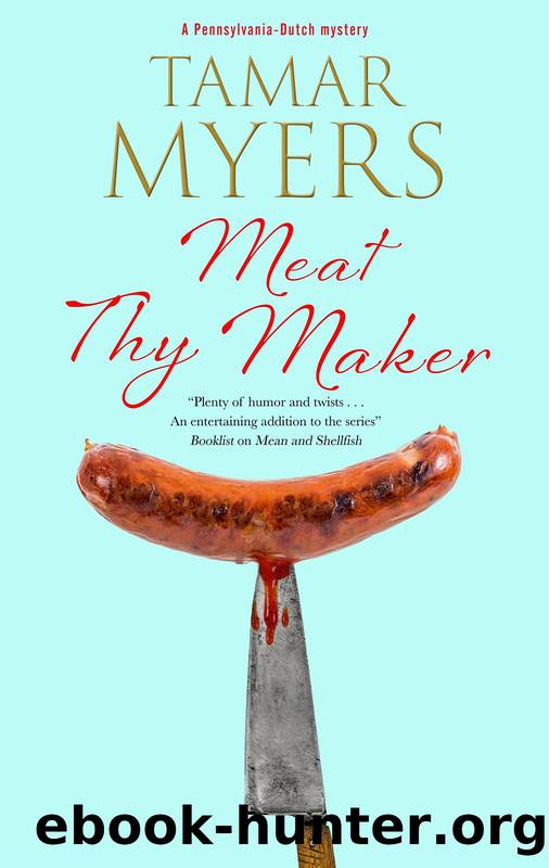 Meat Thy Maker by Tamar Myers