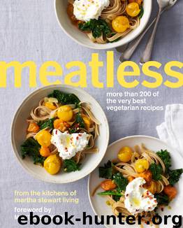 Meatless by Martha Stewart Living