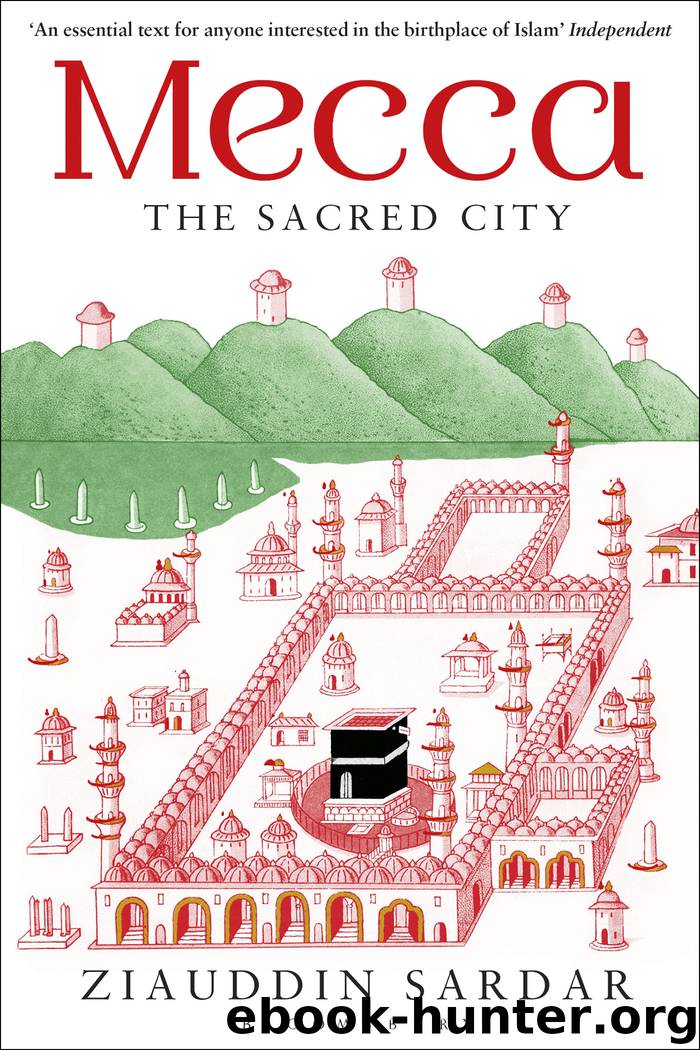 Mecca by Ziauddin Sardar