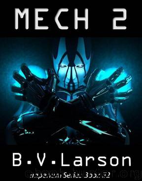 Mech 2 by B. V. Larson