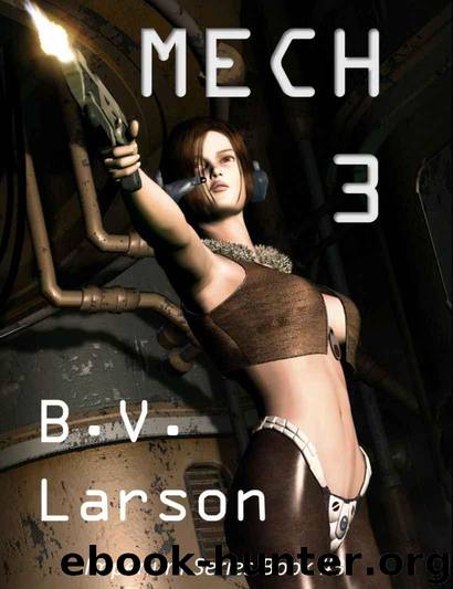 Mech 3: The Empress by B. V. Larson