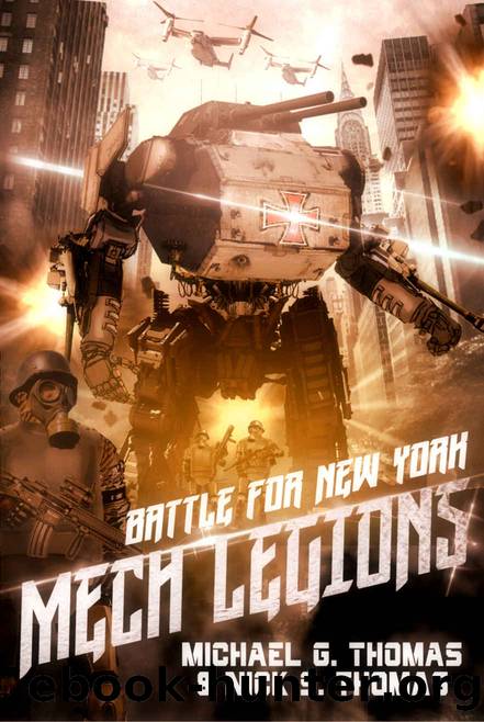 Mech Legions: Battle for New York by Nick S. Thomas & Michael G. Thomas