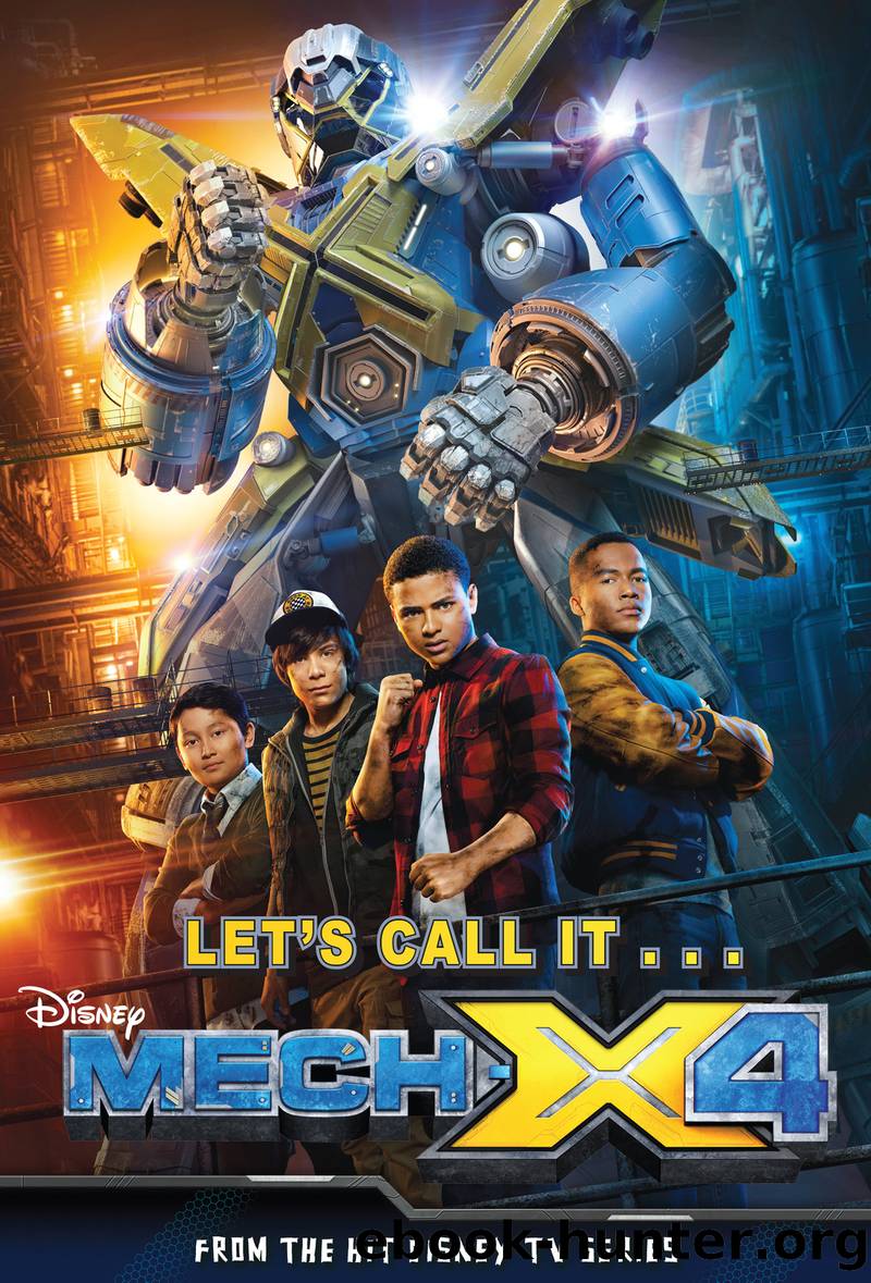 Mech X4 Junior Novel by Disney Books