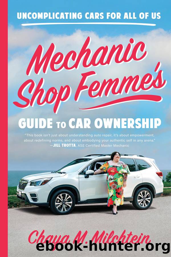 Mechanic Shop Femme's Guide to Car Ownership by Chaya M. Milchtein