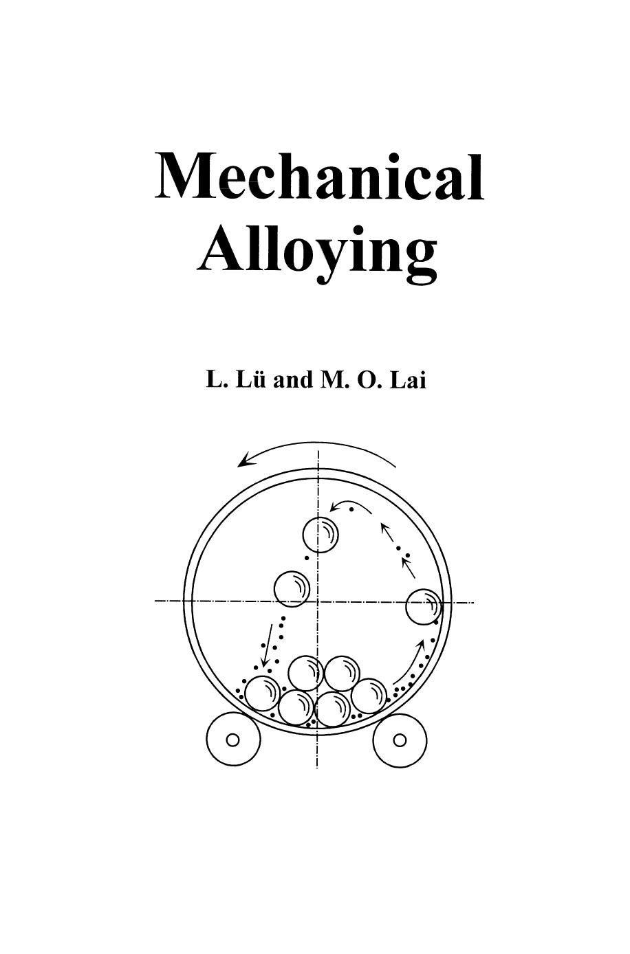 Mechanical Alloying by L. Lü M. O. Lai (auth.)