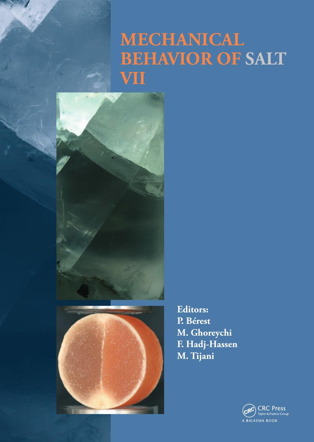 Mechanical Behavior of Salt VII by Pierre Bérest & Mehdi Ghoreychi & Faouzi Hadj-Hassen and Michel Tijani