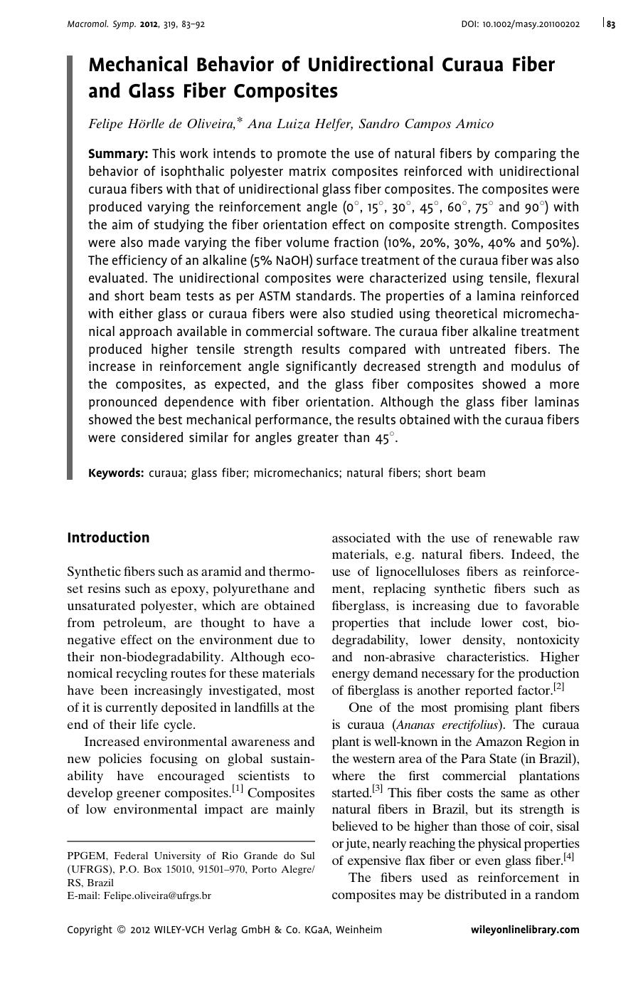 Mechanical Behavior of Unidirectional Curaua Fiber and Glass Fiber Composites by Unknown
