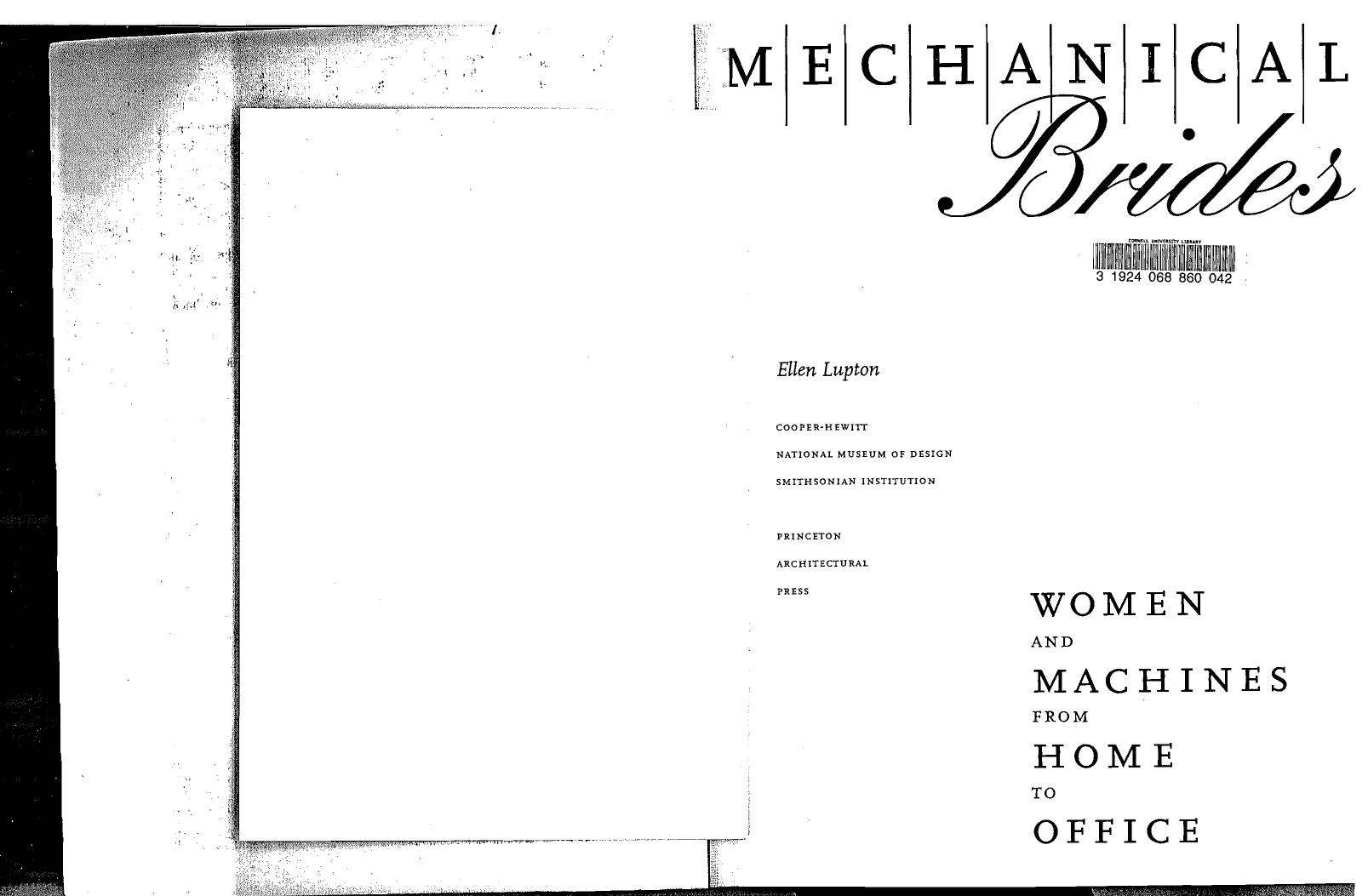 Mechanical Brides: Women and Machines from Home to Office by Ellen Lupton