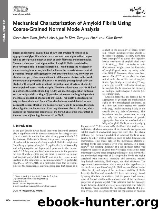 Mechanical Characterization of Amyloid Fibrils Using CoarseGrained Normal Mode Analysis by wcu