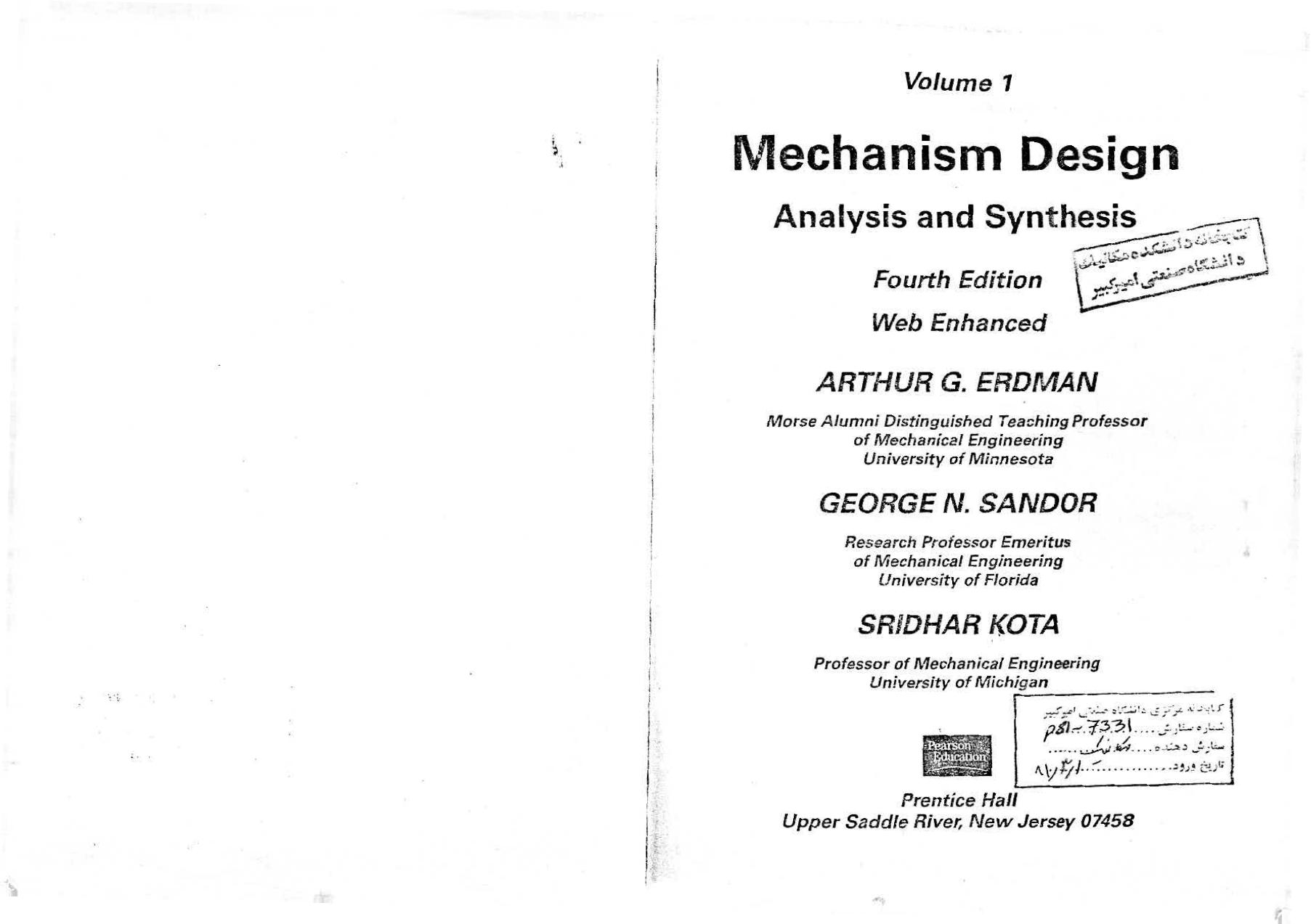 Mechanical Design: Analysis and Synthesis by Arthur G. Erdman George N. Sandor Sridahr Kota