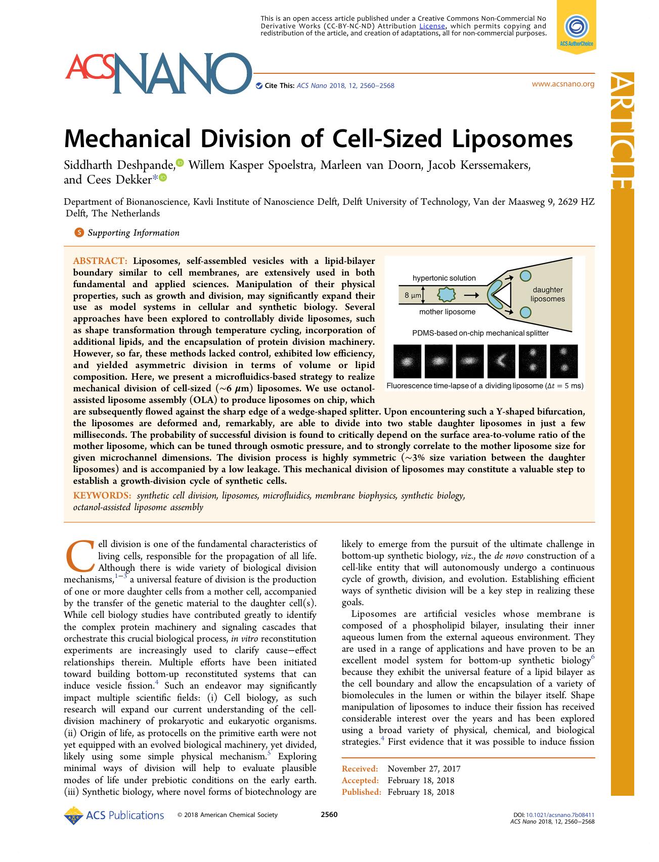 Mechanical Division of Cell-Sized Liposomes by Siddharth Deshpande Willem Kasper Spoelstra Marleen van Doorn Jacob Kerssemakers and Cees Dekker