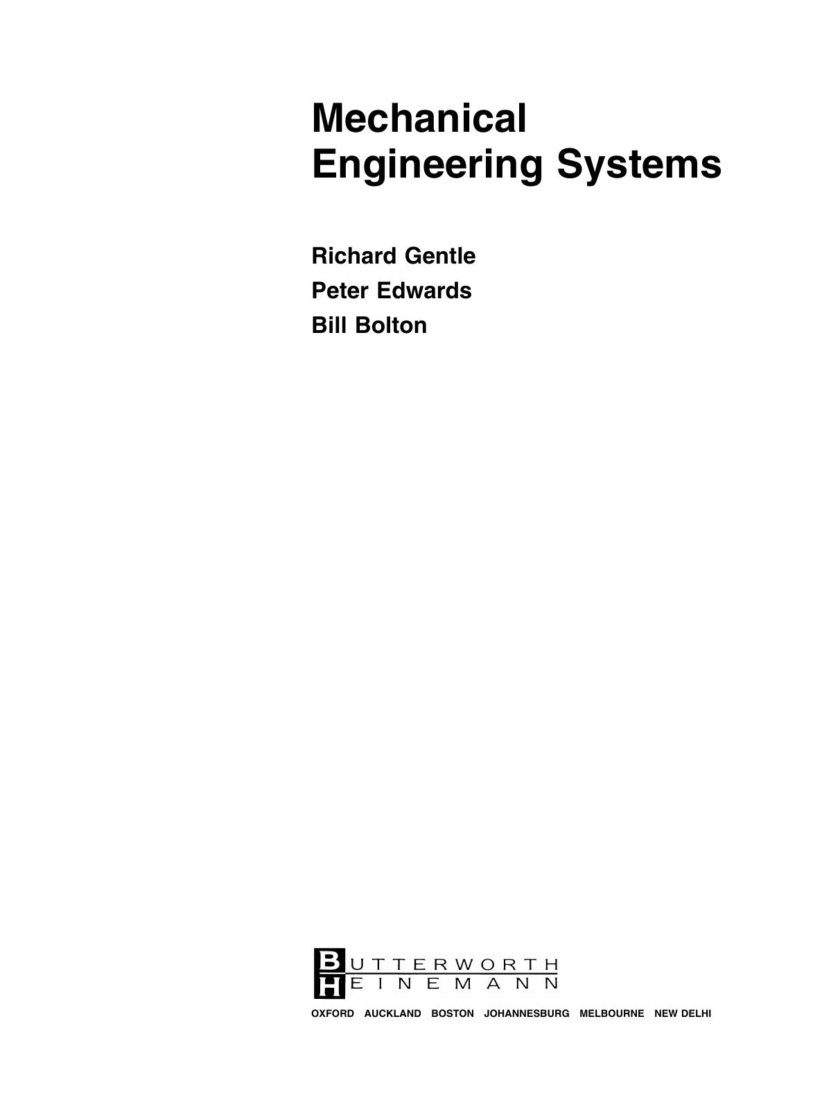 Mechanical Engineering Systems by Richard Gentle Peter Edwards and Bill Bolton (Auth.)