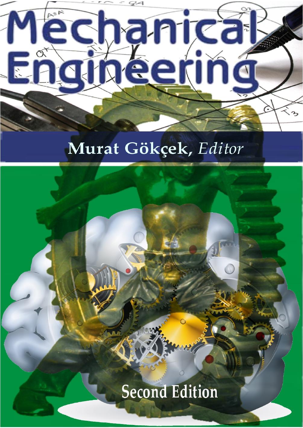 Mechanical Engineering by Gökçek M. (Ed.)