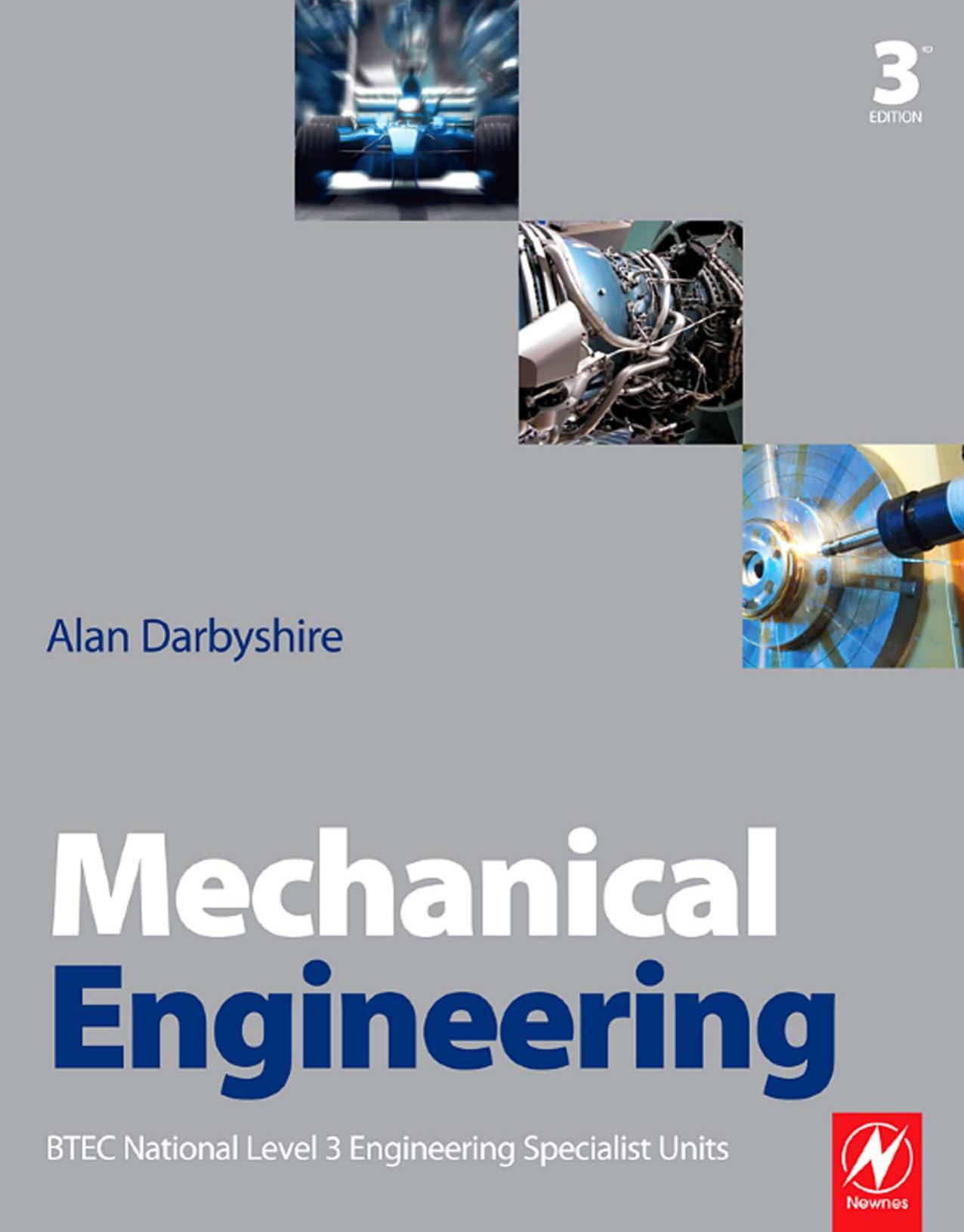 Mechanical Engineering, Third Edition by Alan Darbyshire