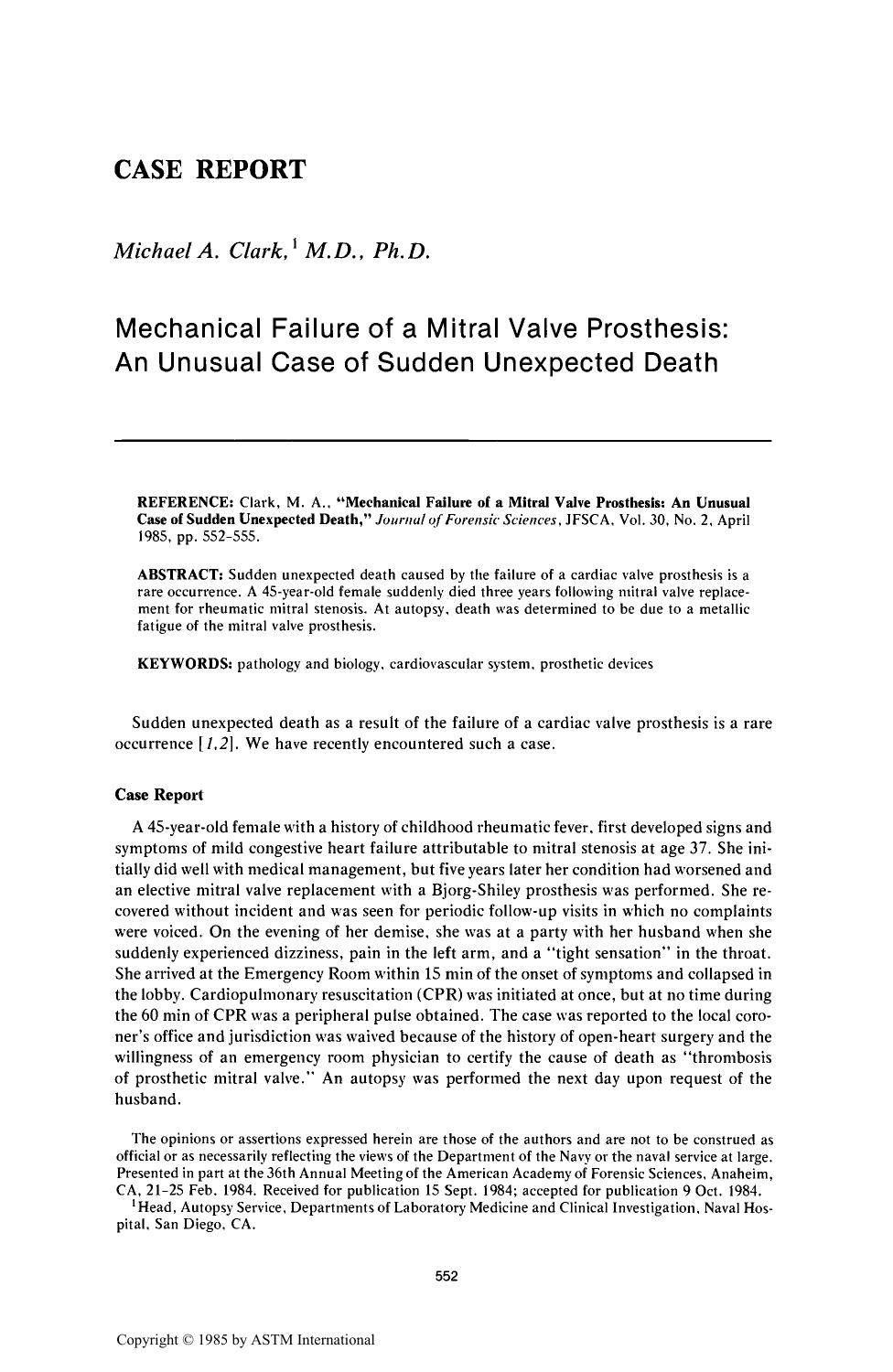 Mechanical Failure of a Mitral Valve Prosthesis: An Unusual Case of Sudden Unexpected Death by Clark MA