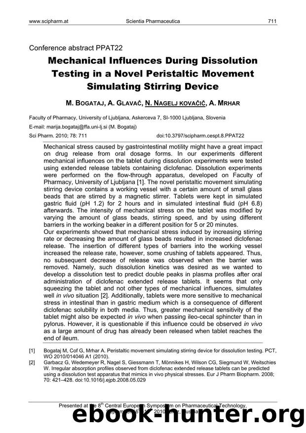 Mechanical Influences During Dissolution Testing in a Novel Peristaltic Movement Simulating Stirring Device by M. BOGATAJ & A. GLAVAČ & N. NAGELJ KOVAČIČ & A. MRHAR