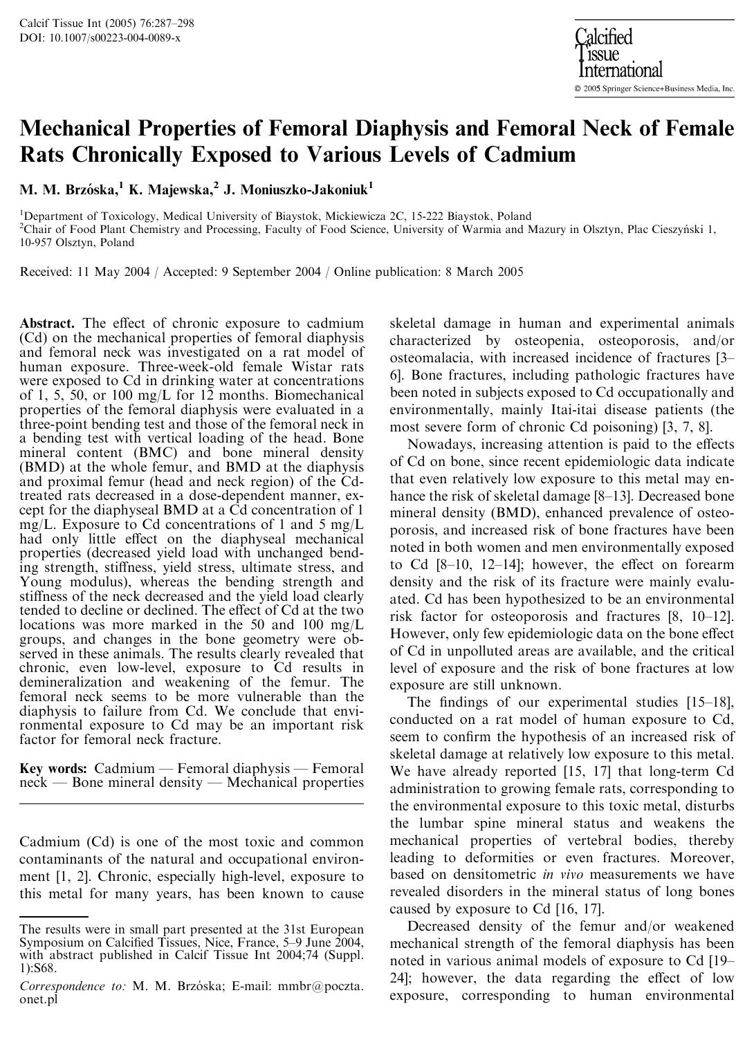 Mechanical Properties of Femoral Diaphysis and Femoral Neck of Female Rats Chronically Exposed to Various Levels of Cadmium by Brzo ´ska M.M. et al