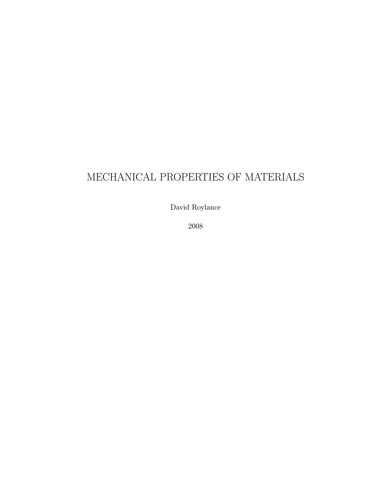Mechanical Properties of Materials by David Roylance